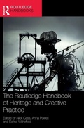Cover: The Routledge Handbook of Heritage and Creative Practice - Routledge