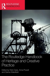 Enlarge image Cover: The Routledge Handbook of Heritage and Creative Practice - Routledge