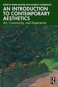 Abbildung von: An Introduction to Contemporary Aesthetics - Routledge