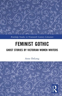 Enlarge image Cover: Feminist Gothic - Routledge
