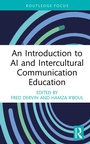 Cover: An Introduction to AI and Intercultural Communication Education - Routledge