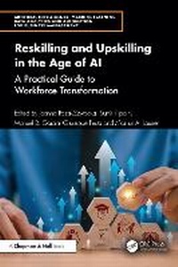 Abbildung von: Reskilling and Upskilling in the Age of AI - Chapman and Hall
