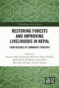 Cover: Restoring Forests and Improving Livelihoods in Nepal - Routledge