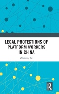 Abbildung von: Legal Protections of Platform Workers in China - Routledge