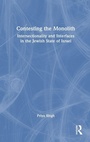 Cover: Contesting the Monolith - Routledge India