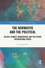 Cover: The Normative and the Political - Routledge