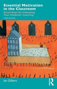 Enlarge image Cover: Essential Motivation in the Classroom - Routledge