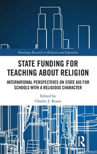 Enlarge image Cover: State Funding for Teaching about Religion - Routledge