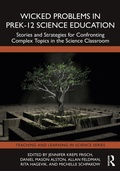 Cover: Wicked Problems in PreK-12 Science Education - Routledge