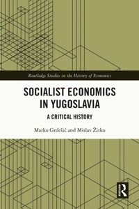 Bild: Socialist Economics in Yugoslavia - Routledge