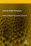 Cover: Caring Under Pressure - Routledge