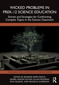 Cover: Wicked Problems in PreK-12 Science Education - Routledge