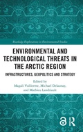 Cover: Environmental and Technological Threats in the Arctic Region - Routledge