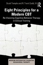 Cover: Eight Principles for a Modern CBT - Routledge