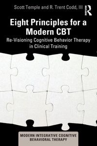 Enlarge image Cover: Eight Principles for a Modern CBT - Routledge