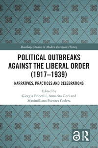 Abbildung von: Political Outbreaks against the Liberal Order (1917-1939) - Routledge