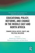 Cover: Educational Policy, Reforms, and Change in the Middle East and North Africa - Routledge