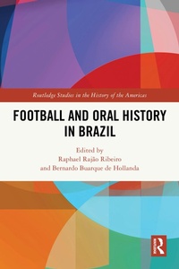 Abbildung von: Football and Oral History in Brazil - Routledge