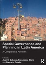 Cover: Spatial Governance and Planning in Latin America - Routledge