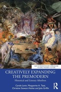 Cover: Creatively Expanding the Premodern - Routledge