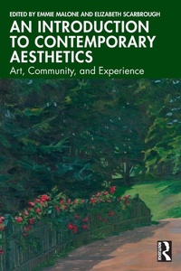 Abbildung von: An Introduction to Contemporary Aesthetics - Routledge