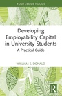 Cover: Developing Employability Capital in University Students - Routledge