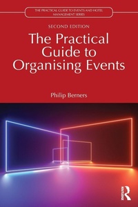 Enlarge image Cover: The Practical Guide to Organising Events - Routledge