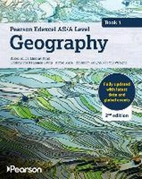 Enlarge image Cover: Pearson Edexcel AS/A level Geography Book 1 Student Book 2nd edition - Pearson Education Limited