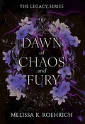 Cover: Dawn of Chaos and Fury - Kensington Publishing