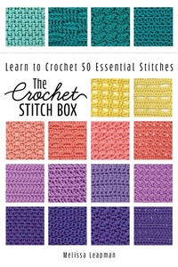Abbildung von: The Crochet Stitch Box - Quarry Books