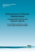 Cover: Entrepreneurs' Personal Relationships - now publishers Inc