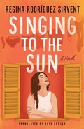 Cover: Singing to the Sun - AmazonCrossing