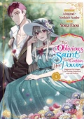 Cover: The Oblivious Saint Can't Contain Her Power: Disgraced No Longer, I'm Finding Happiness with the Prince! Volume 4 - J-Novel Heart
