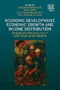 Enlarge image Cover: Economic Development, Economic Growth and Income Distribution - Edward Elgar Publishing