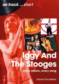 Abbildung von: Iggy And The Stooges - Sonicbond Publishing