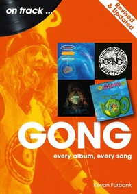 Abbildung von: Gong Revised and Updated - Sonicbond Publishing