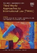 Cover: Research Handbook on Third World Approaches to International Law (TWAIL) - Edward Elgar Publishing