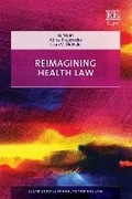 Cover: Reimagining Health Law - Edward Elgar Publishing