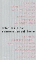 Cover: Who Will Be Remembered Here - Historic Environment Scotland