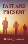Cover: Past and Present - Bridge House Publishing