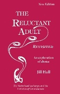 Cover: The Reluctant Adult - Revisited - InterActions