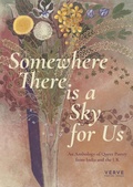 Cover: Somewhere There Is A Sky For Us - Verve Poetry Press