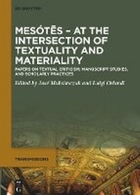 Abbildung von: Mesotes. At the Intersection of Textuality and Materiality - De Gruyter