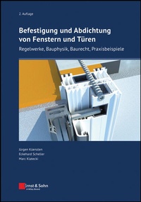 Bild vergrößern Bild: Befestigung und Abdichtung von Fenstern und Türen - Ernst & Sohn