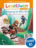 Cover: Lesel&ouml;wen 3. Klasse - Aufregung im Bike-Park - Loewe