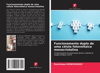 Abbildung von: Funcionamento duplo de uma célula fotovoltaica monocristalina - Edições Nosso Conhecimento