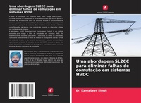 Abbildung von: Uma abordagem SL2CC para eliminar falhas de comutacao em sistemas HVDC - Edicoes Nosso Conhecimento