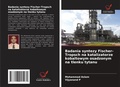 Cover: Badania syntezy Fischer-Tropsch na katalizatorze kobaltowym osadzonym na tlenku tytanu - Wydawnictwo Nasza Wiedza