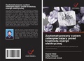 Cover: Zautomatyzowany system zabezpieczaj&iquest;cy przed kradzie&iquest;&iquest; energii elektrycznej - Wydawnictwo Nasza Wiedza