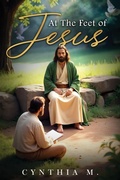 Cover: At The Feet of Jesus - Cynthia Moore